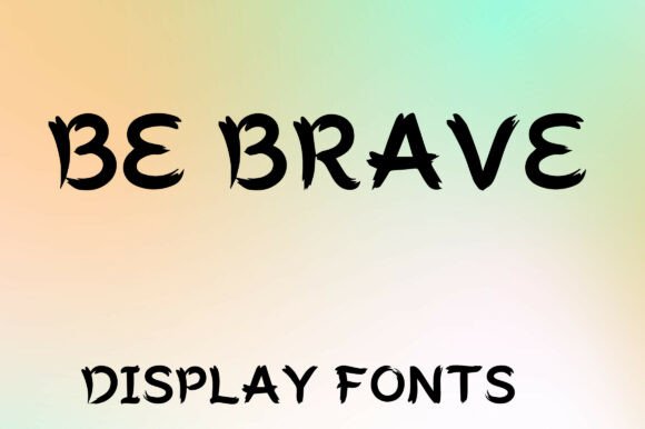 Be Brave: The Tribal Brush Font for Bold, Authentic Branding