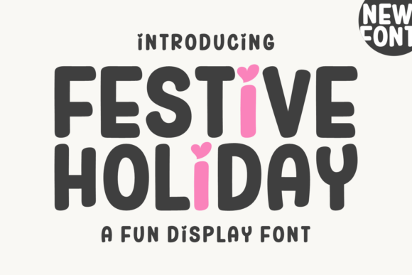 Festive Holiday: A Typeface for Maximum Fun and Impact