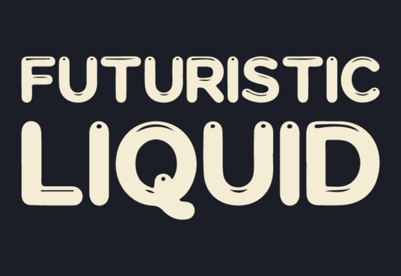 Futuristic Liquid: The Display Font That Flows Like Tech