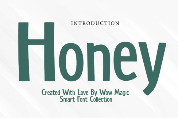 Honey: A Sweet Typeface for Warm, Friendly Designs