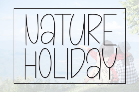Nature Holiday: A Handwritten Font That Feels Like a Warm Hug