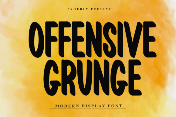 Offensive Grunge: Bold Typography for Maximum Impact