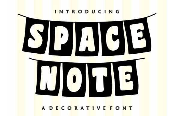 Space Note: The Bold, Quirky Font for Creative Projects