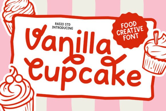 Vanilla Cupcake: The Sweet Typeface for Creative Branding